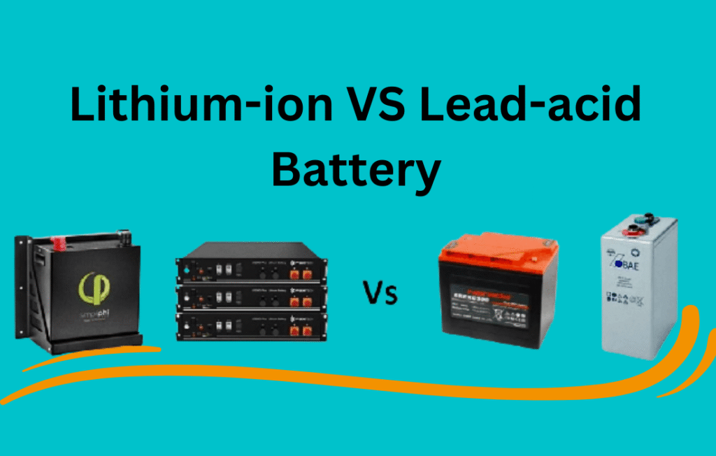 difference between lithium ion and leadacid battery
